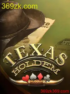 Memahami Strategi Texas Hold'em dan Relevansinya di Era Digital dengan 369zk.com